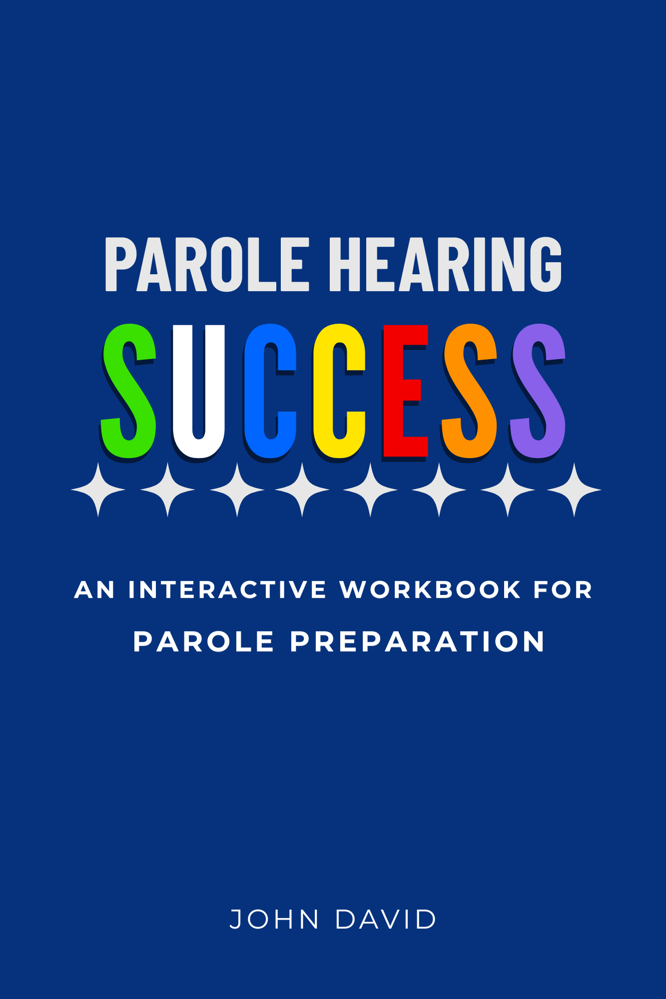 Parole Hearing Success Workbook Cover